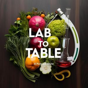 Lab to Table
