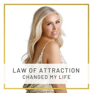 Listen to Law of Attraction Changed My Life in the App