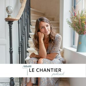 Listen to Le Chantier in the App