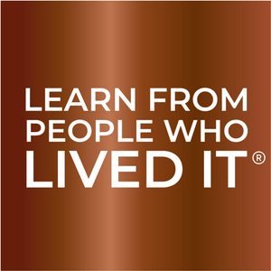 Listen to Learn From People Who Lived it in the App