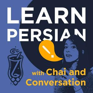 Listen to Learn Persian with Chai and Conversation in the App