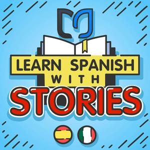 Listen to Learn Spanish with Stories in the App