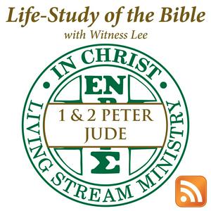 Listen to Life-Study of 1 & 2 Peter & Jude with Witness Lee in the App