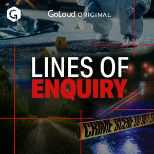 Lines of Enquiry