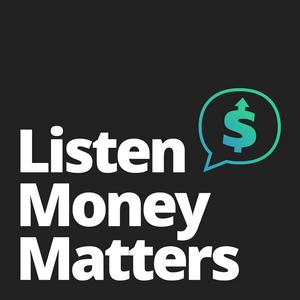 Listen to Listen Money Matters - Free your inner financial badass. All the stuff you should know about personal finance. in the App