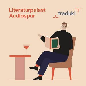 Listen to Literaturpalast Audiospur - Geschichten aus Südosteuropa in the App