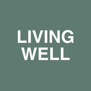 Living Well