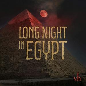 Listen to Long Night in Egypt in the App