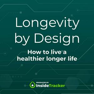 Listen to Longevity by Design in the App