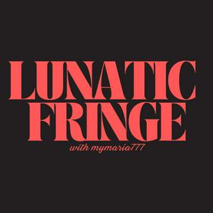 Listen to Lunatic Fringe in the App