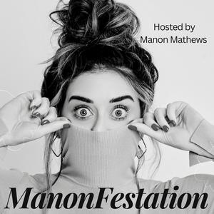 Listen to ManonFestation in the App