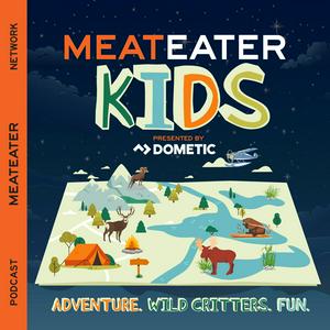 Listen to MeatEater Kids in the App