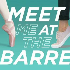 Listen to Meet Me At The Barre in the App