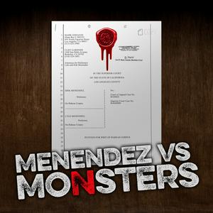 Listen to Menendez Vs Monsters in the App