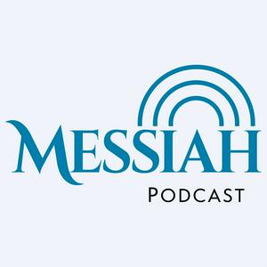 Listen to Messiah Podcast in the App