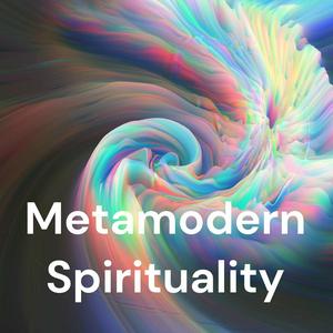 Listen to Metamodern Meaning in the App