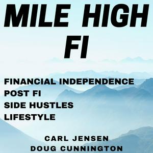 Listen to Mile High FI Podcast in the App