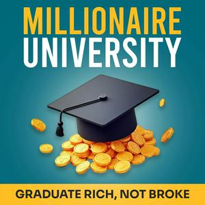 Listen to Millionaire University in the App