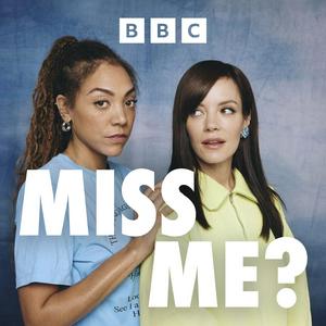 Listen to Miss Me? in the App