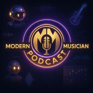 Modern Musician Podcast