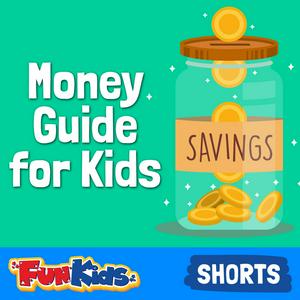 Listen to Money Guide for Kids: How to Manage Your Pocket Money in the App