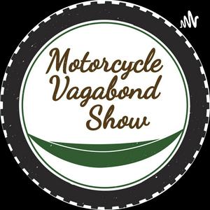 Listen to Motorcycle Vagabond Show in the App