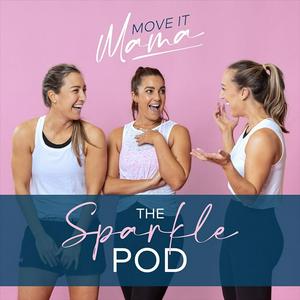 Listen to Move it Mama - The Sparkle Pod in the App