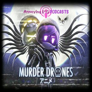 Murder Drones (The Anime)