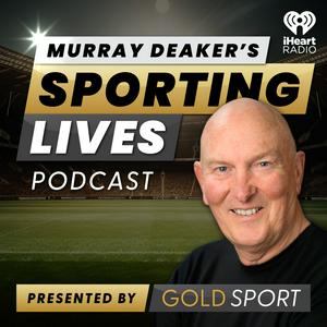 Listen to Murray Deaker's Sporting Lives in the App