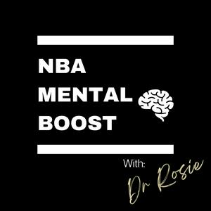 Listen to NBA Mental Boost in the App