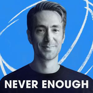 Listen to Never Enough in the App