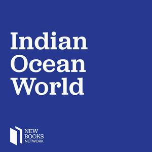 Listen to New Books in the Indian Ocean World in the App