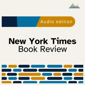 Listen to New York Times Book Review in the App