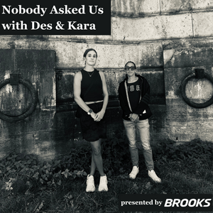 Listen to Nobody Asked Us with Des & Kara in the App