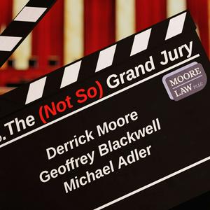 Not So Grand Jury