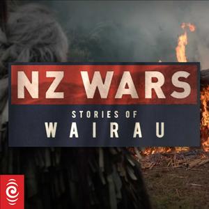 Listen to NZ Wars: Stories of Wairau in the App