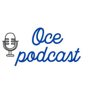 Oce’s podcast