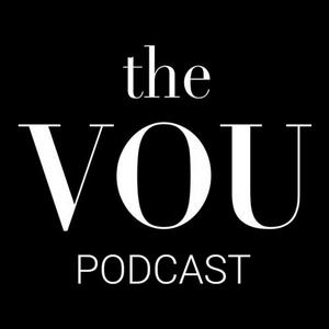 Listen to Men's Style & Fashion Podcast - The VOU in the App