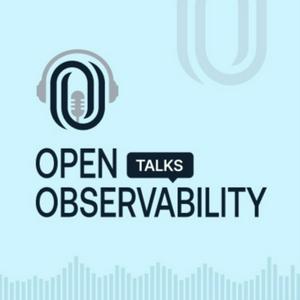 Listen to OpenObservability Talks in the App