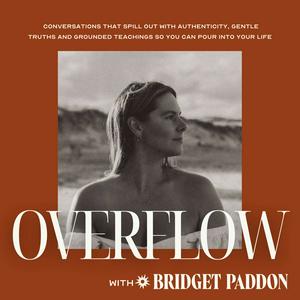 Listen to Overflow with Bridget Paddon in the App