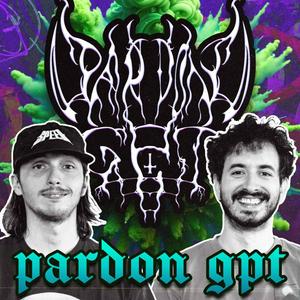 Listen to Pardon GPT in the App