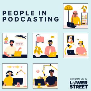 People In Podcasting