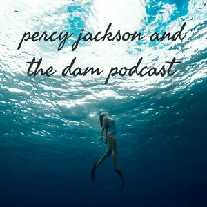 Listen to percy jackson and the dam podcast in the App