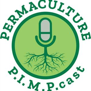 Listen to Permaculture P.I.M.P.cast in the App