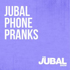 Listen to Jubal Phone Pranks from The Jubal Show in the App