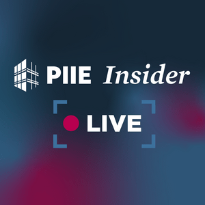 Listen to PIIE Insider LIVE in the App