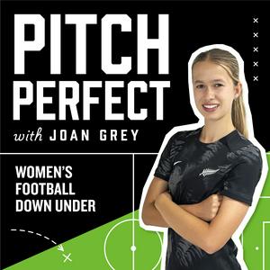 Listen to Pitch Perfect: Women's Football Down Under in the App