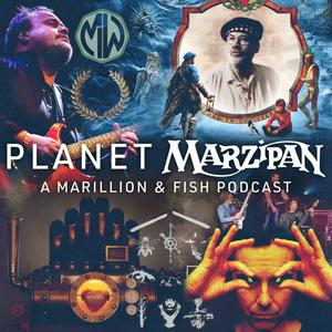 Listen to Planet Marzipan - A Marillion and Fish Podcast in the App