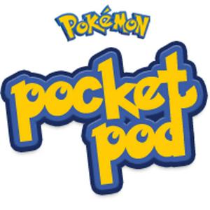 Listen to Pokémon Pocket Pod in the App