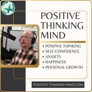 Listen to Positive Thinking Mind in the App